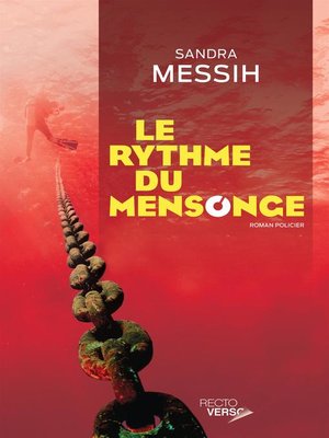 cover image of Le rythme du mensonge